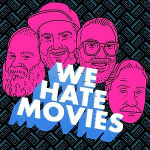 Ouça We Hate Movies na aplicação