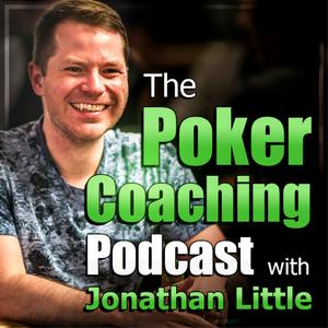 Ouça The Poker Coaching Podcast with Jonathan Little na aplicação