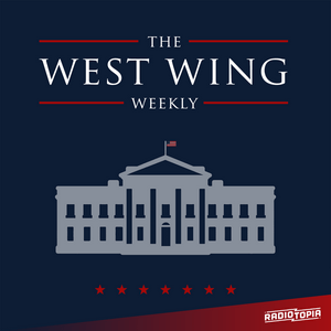 Ouça The West Wing Weekly na aplicação