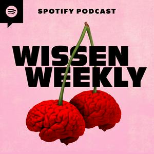 Ouça Wissen Weekly na aplicação