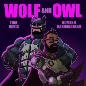 Ouça Wolf & Owl with Romesh Ranganathan and Tom Davis na aplicação