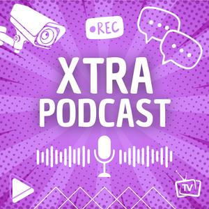 Ouça Xtra Podcast na aplicação