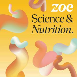 Ouça ZOE Science & Nutrition na aplicação